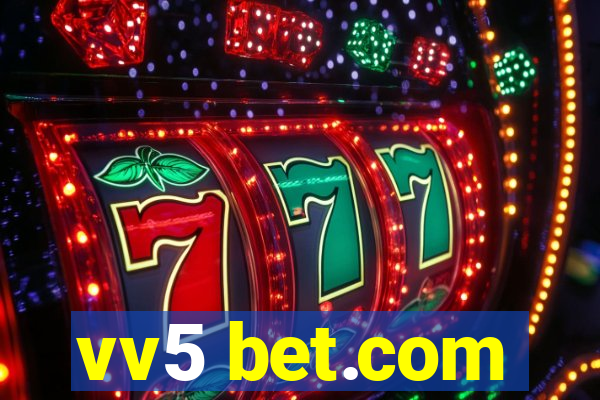 vv5 bet.com